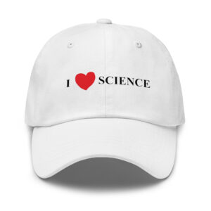 I Love Science. Unisex Cap