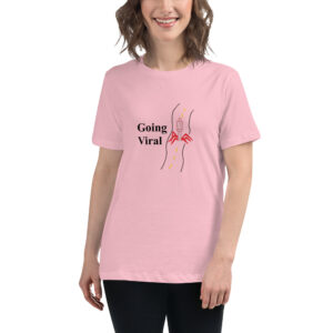 Going Viral. Women's Relaxed T-Shirt