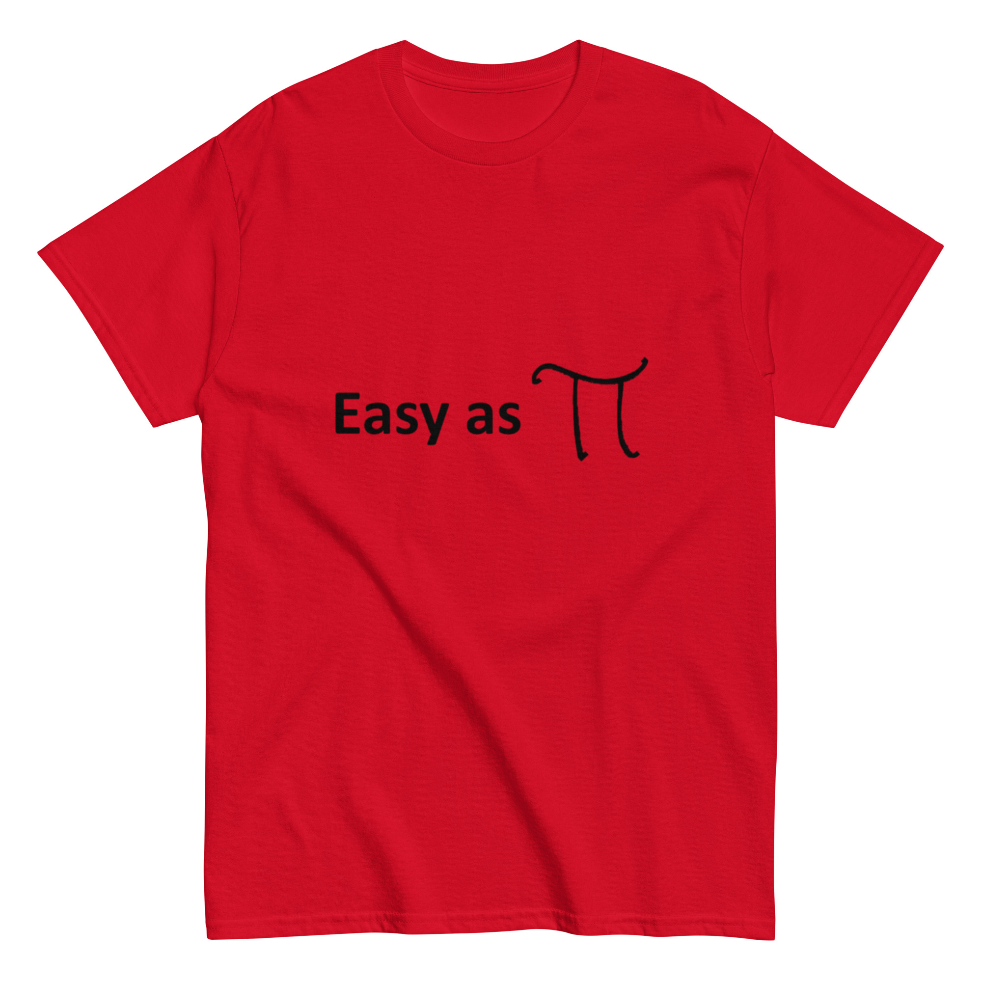 Easy as Pi 2. Unisex Classic Tee