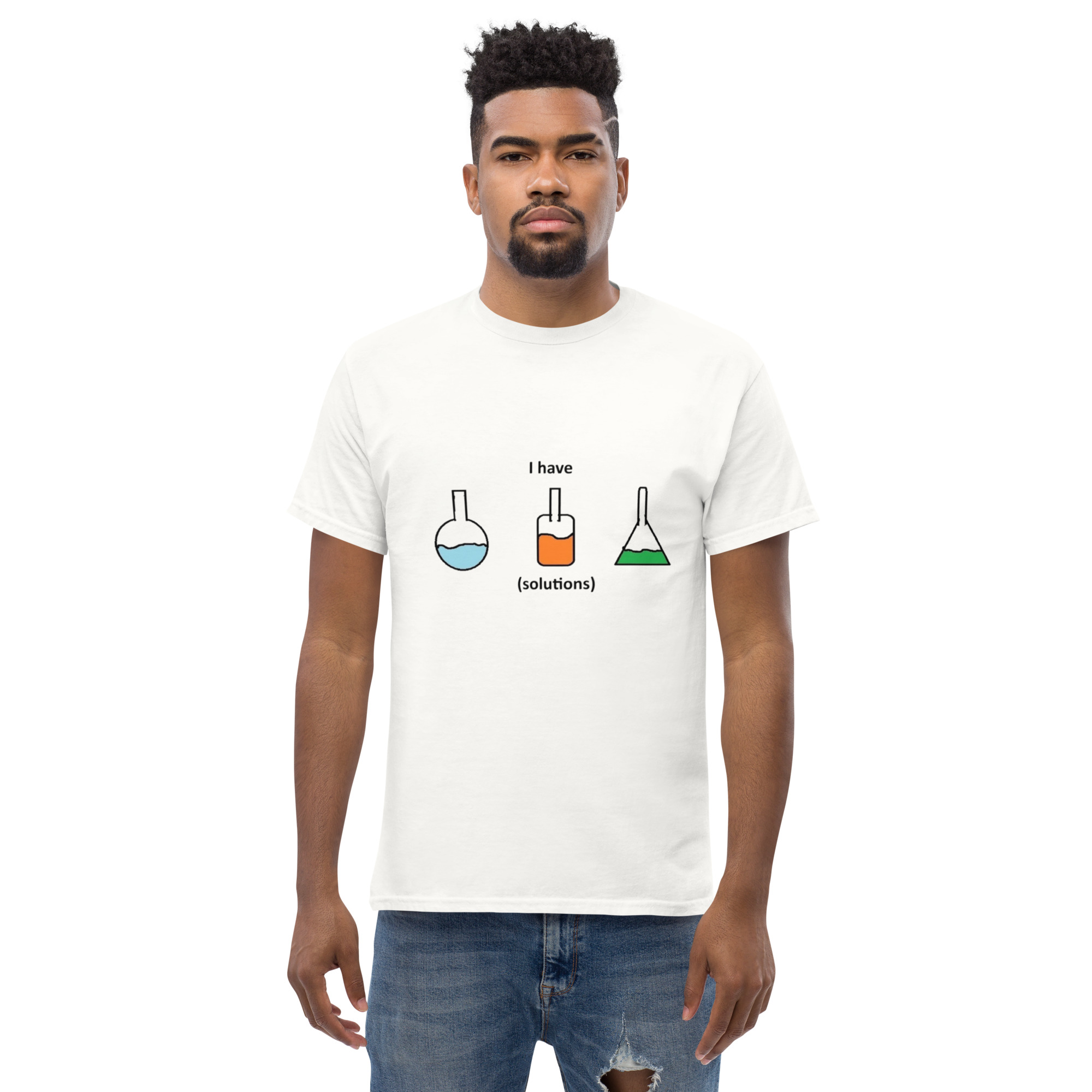 I Have Solutions. Unisex Classic Tee - Image 13
