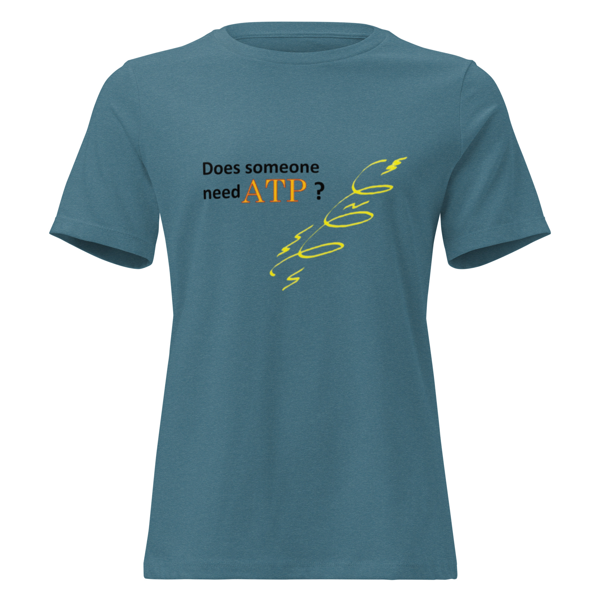 Does Someone Need ATP? Women's Relaxed T-Shirt - Image 3