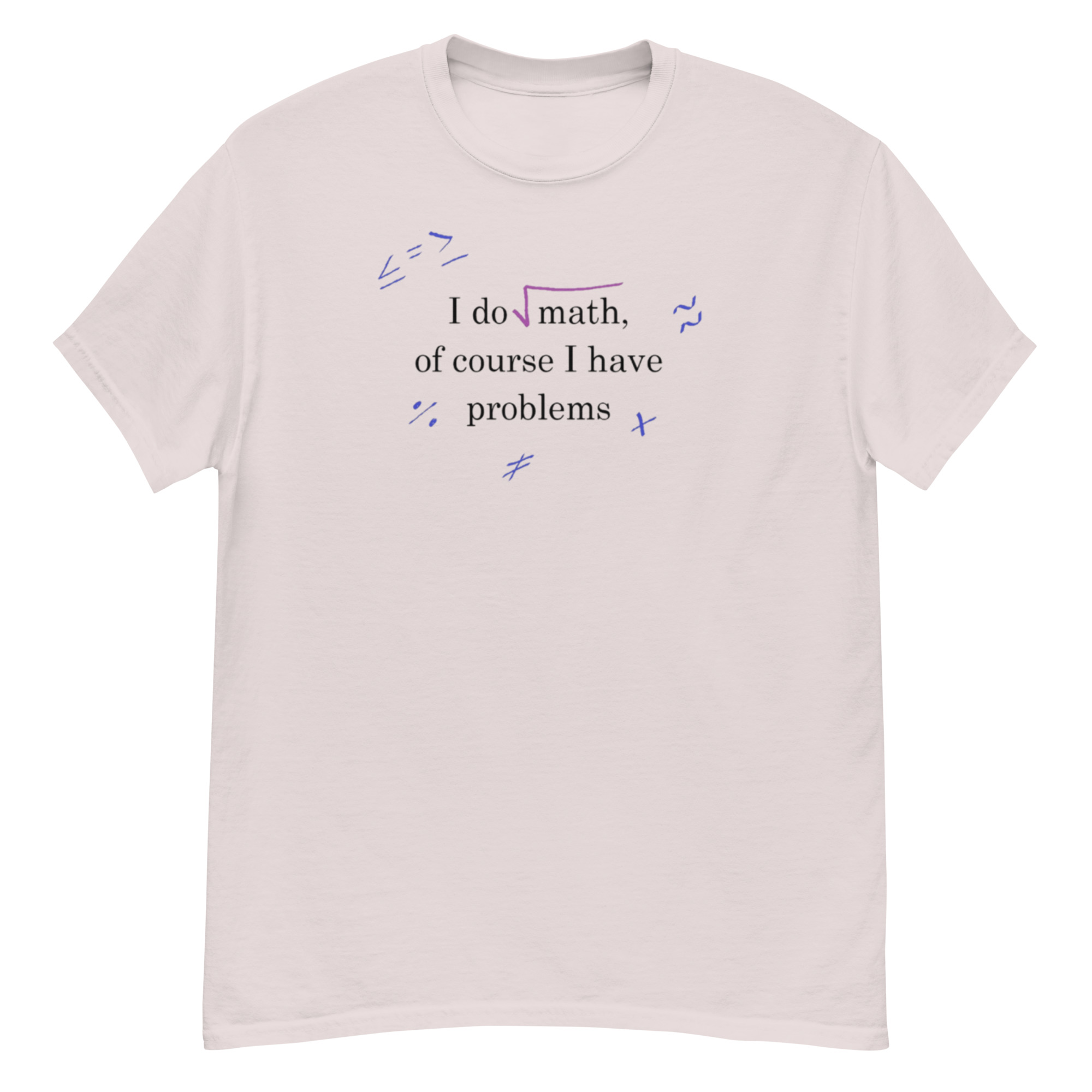 Math Problems. Unisex Classic Tee - Image 10