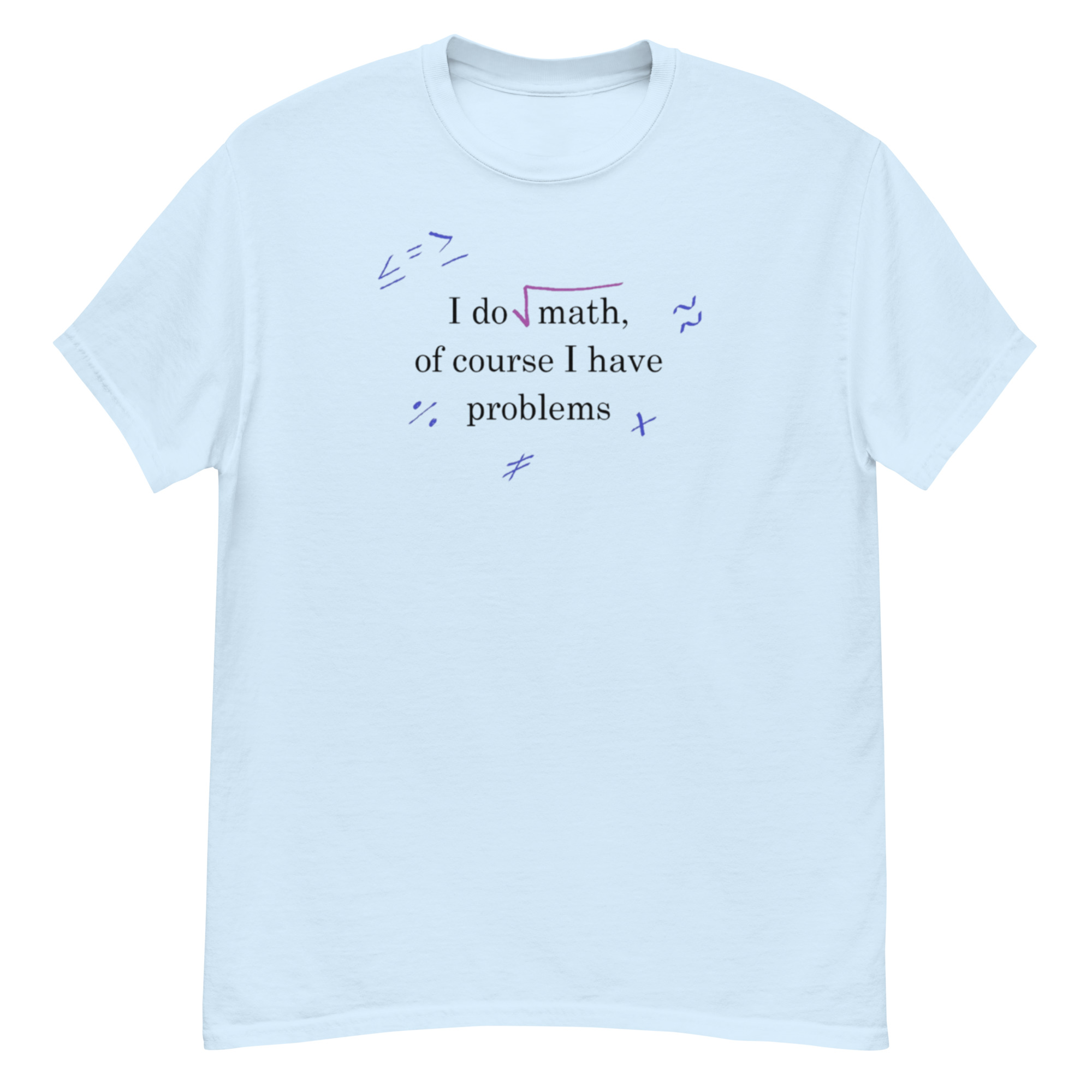 Math Problems. Unisex Classic Tee - Image 11