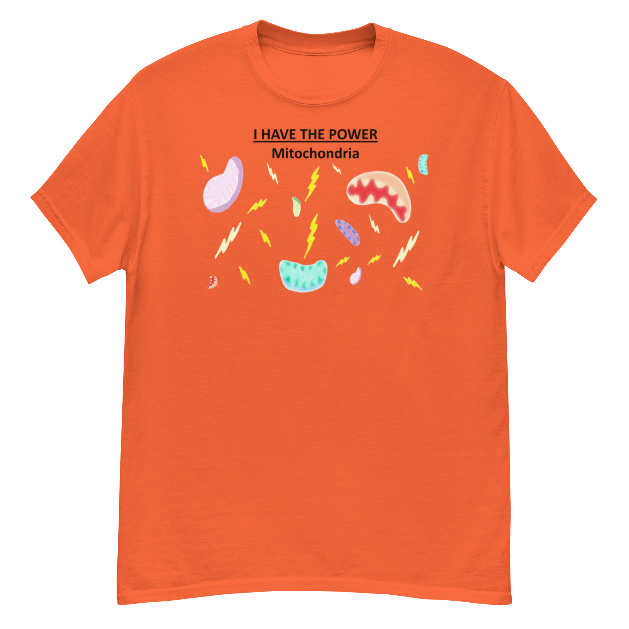 I Have the Power 2. Unisex Classic Tee